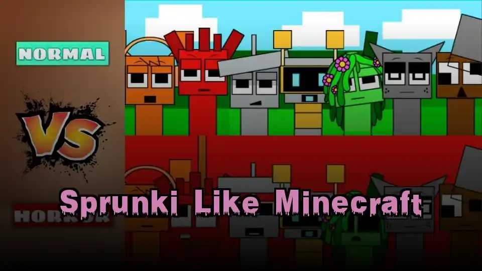 Sprunki Like Minecraft