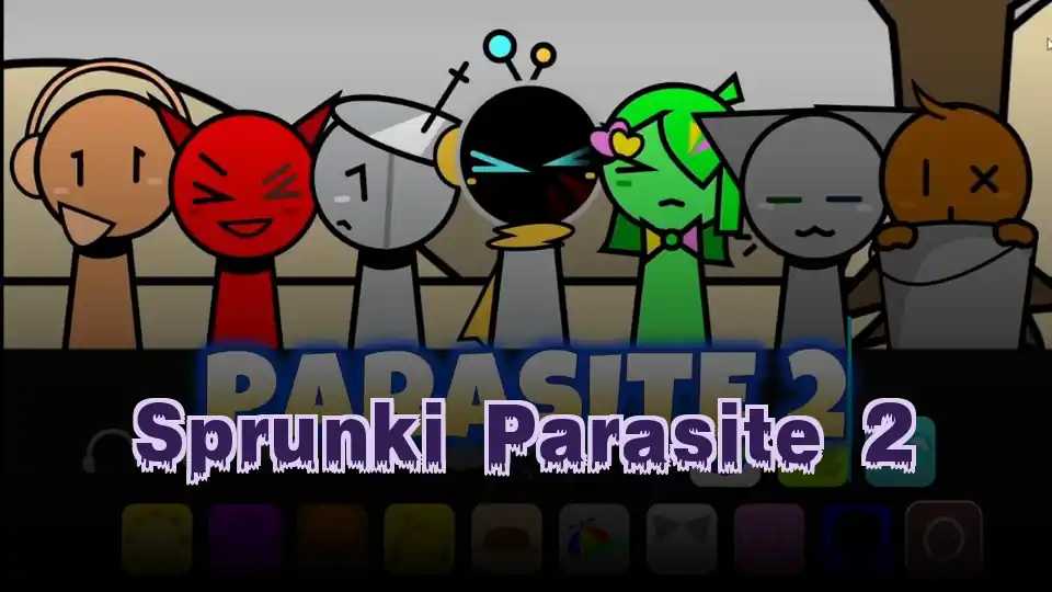 Sprunki Parasite 2