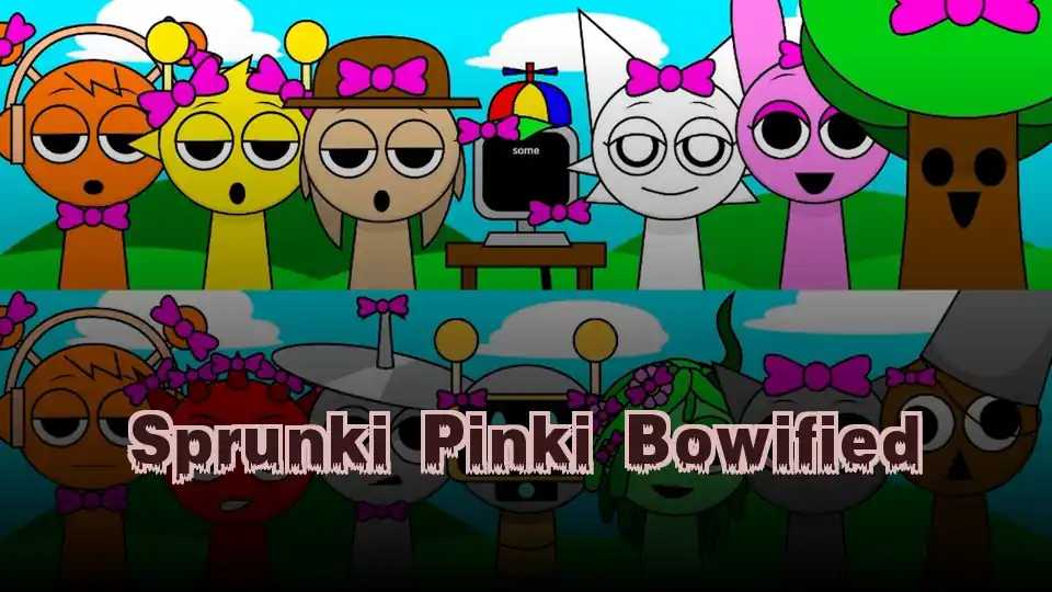 Sprunki Pinki Bowified