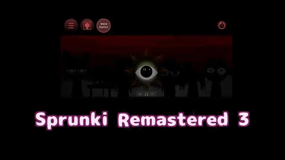 Sprunki Remastered 3