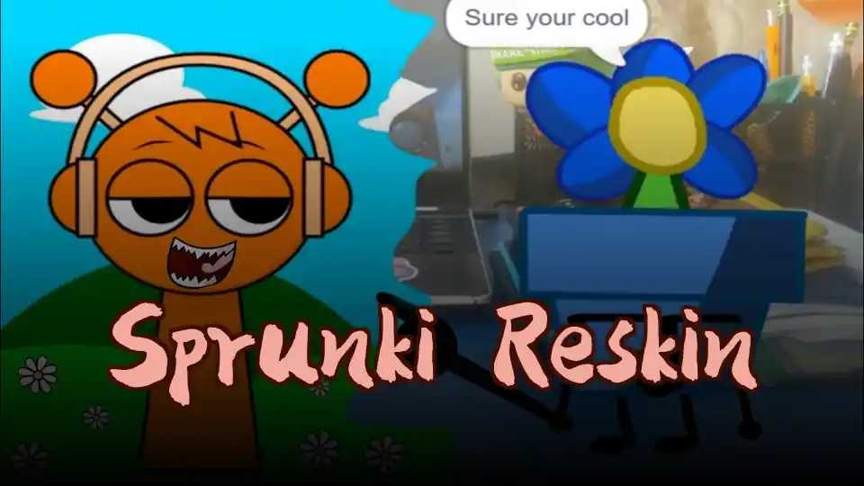 Sprunki Reskin