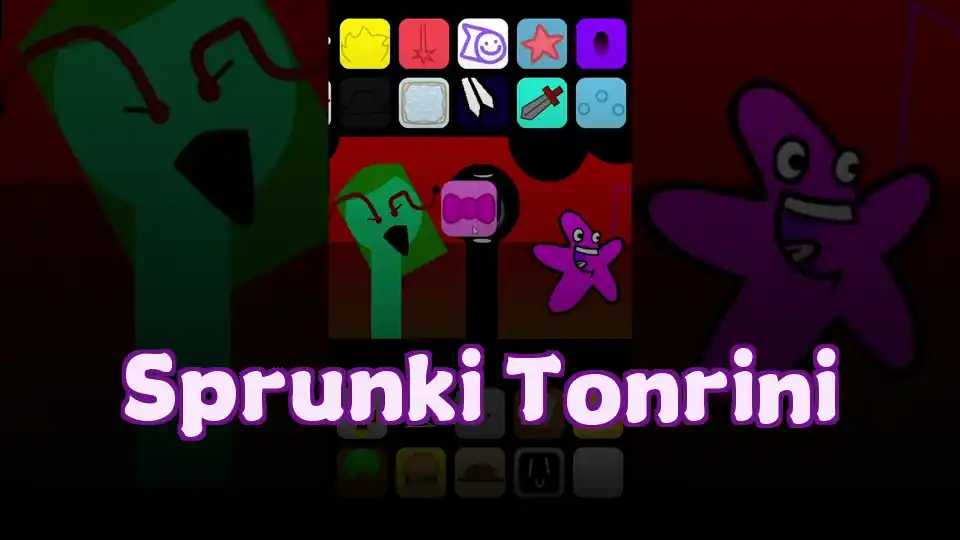 Sprunki Tonrini