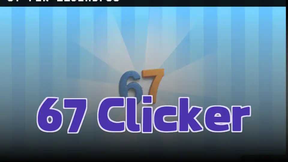 67 Clicker