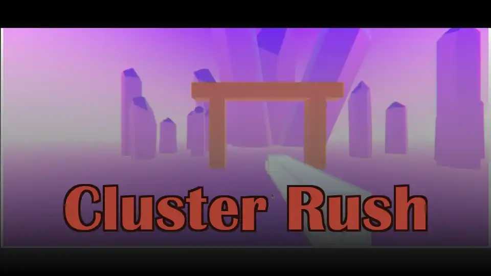 Cluster Rush