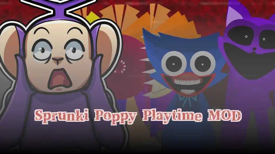 Sprunki Poppy Playtime MOD