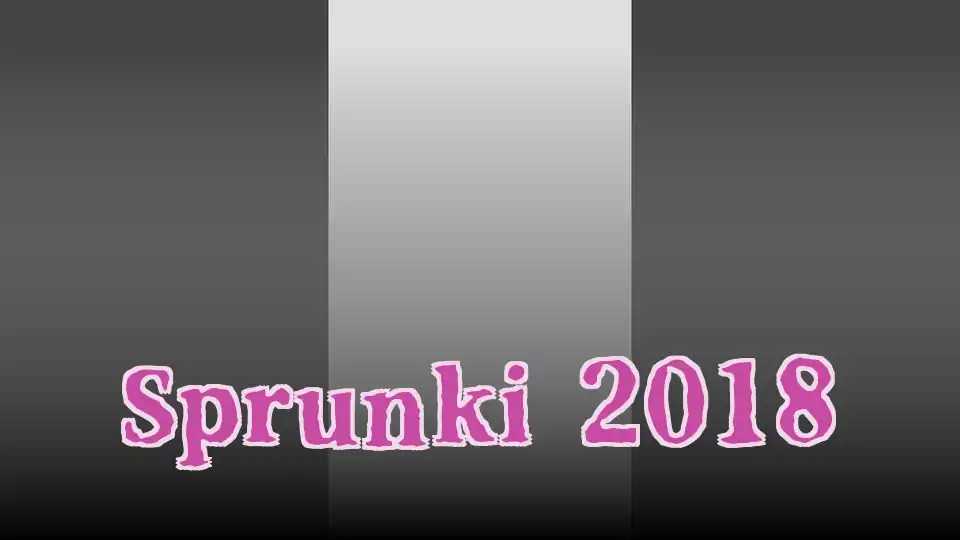 Sprunki 2018
