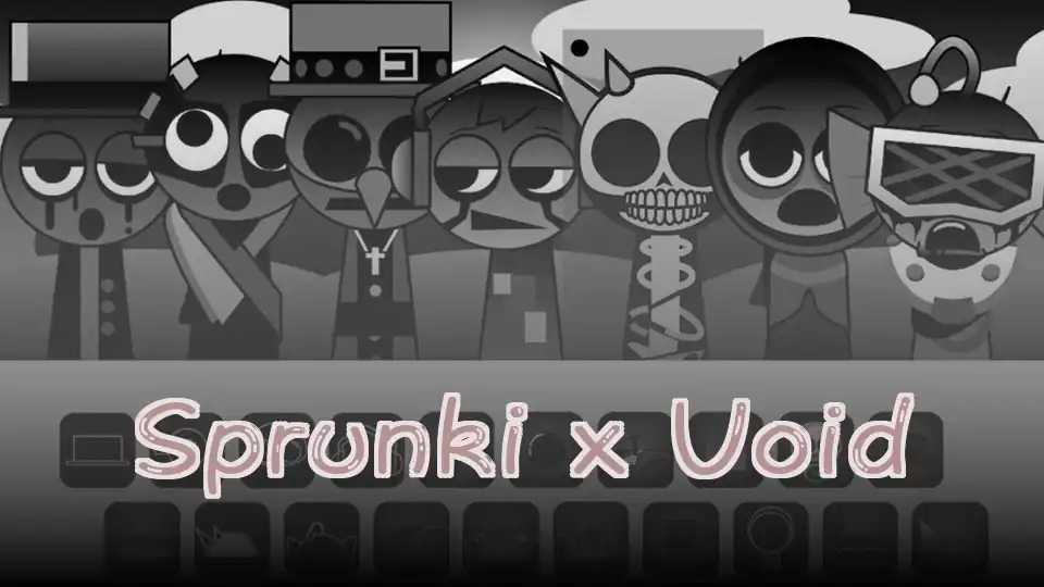 Sprunki x Void