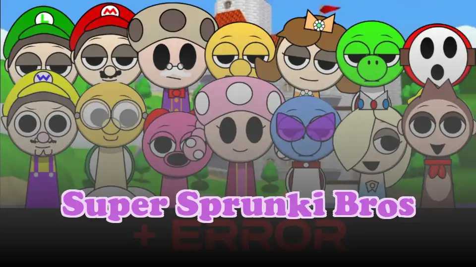 Super Sprunki Bros