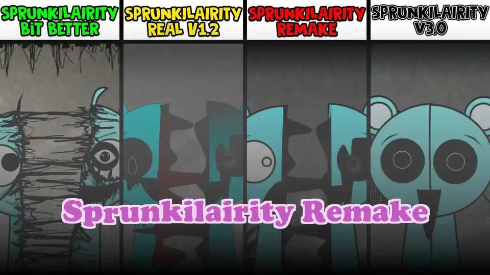 Sprunkilairity Remake