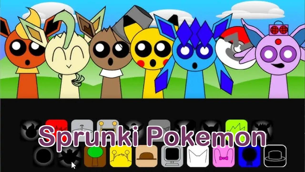 Sprunki Pokemon