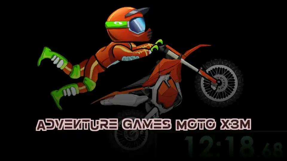 Adventure Games Moto X3M