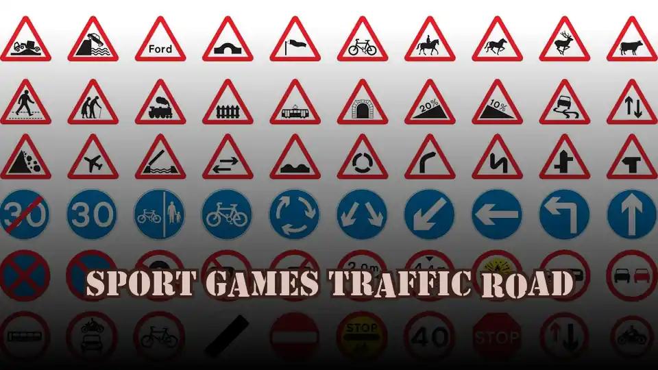 Sport Games Traffic Road