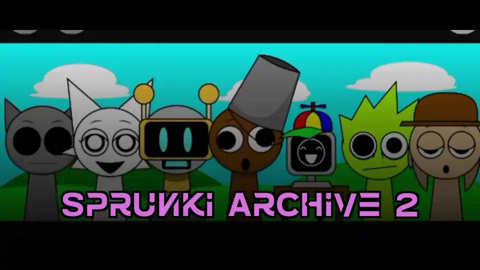 Sprunki Archive 2