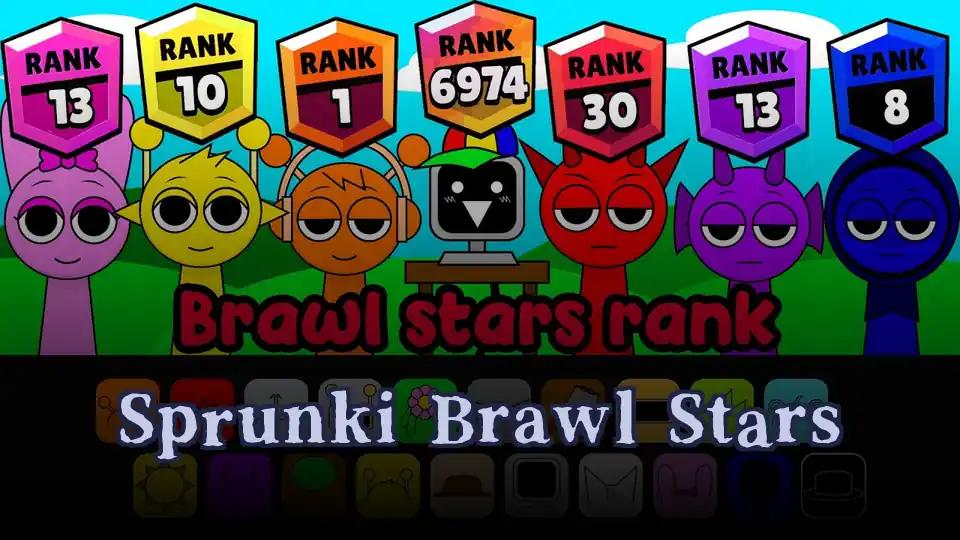 Sprunki Brawl Stars