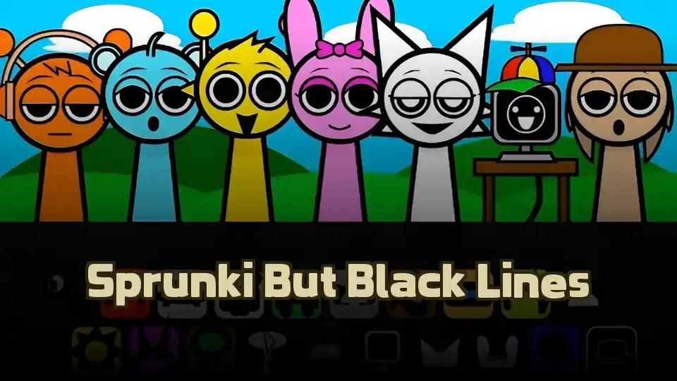 Sprunki But Black Lines