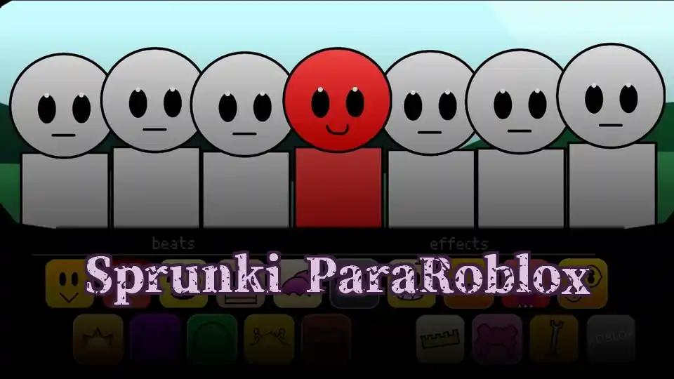 Sprunki ParaRoblox