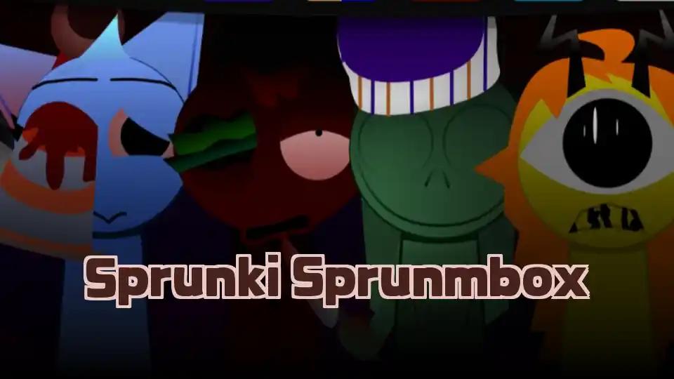 Sprunki Sprunmbox