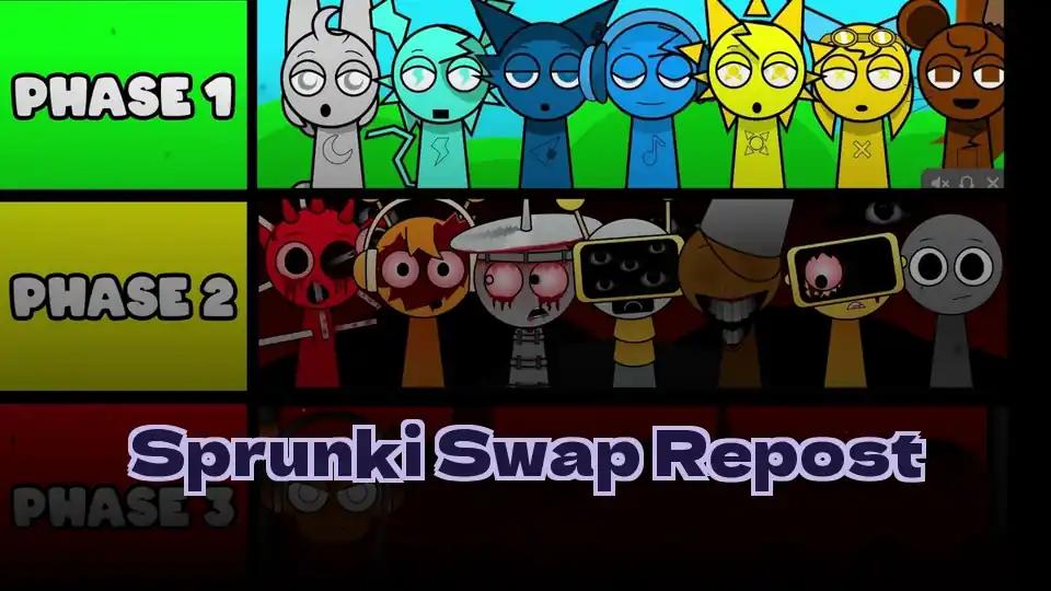 Sprunki Swap Repost