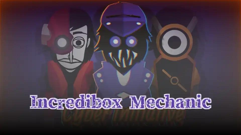 Incredibox Mechanic