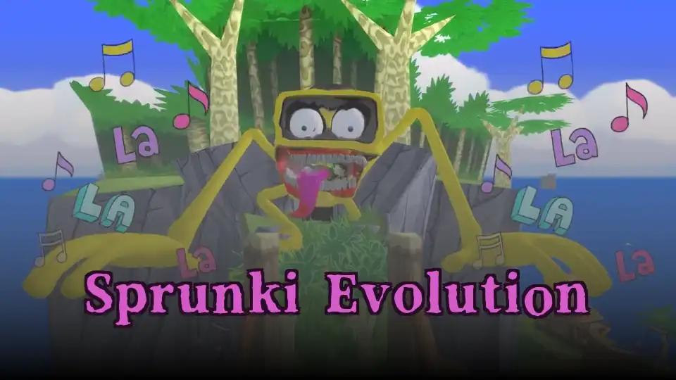 Sprunki Evolution