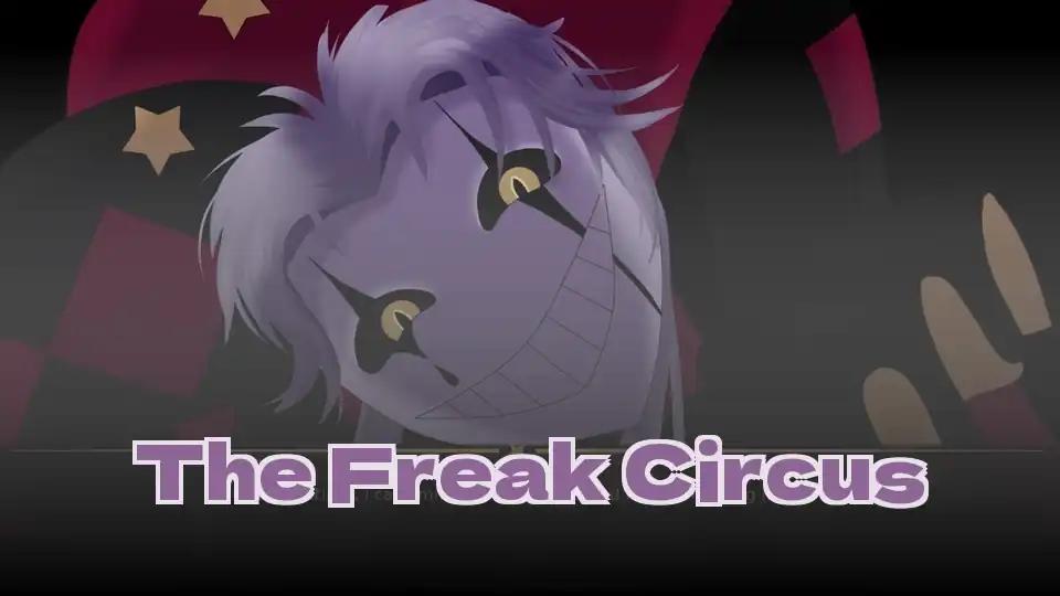 The Freak Circus