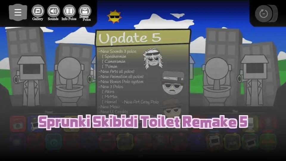 Sprunki Skibidi Toilet Remake 5