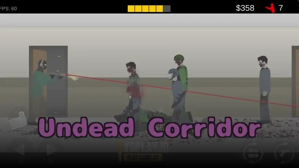 Undead Corridor