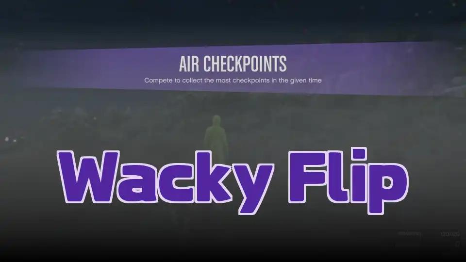 Wacky Flip