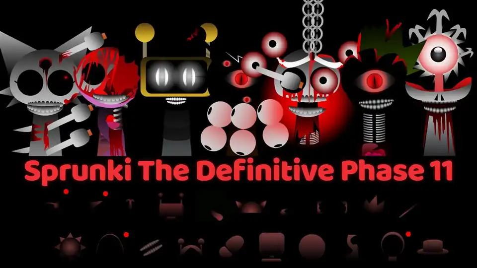 Sprunki Definitive Phase 11