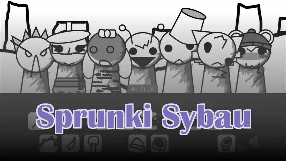 Sprunki Sybau