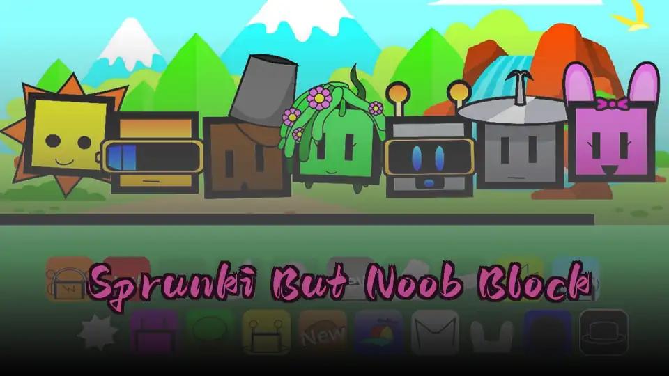 Sprunki But Noob Block