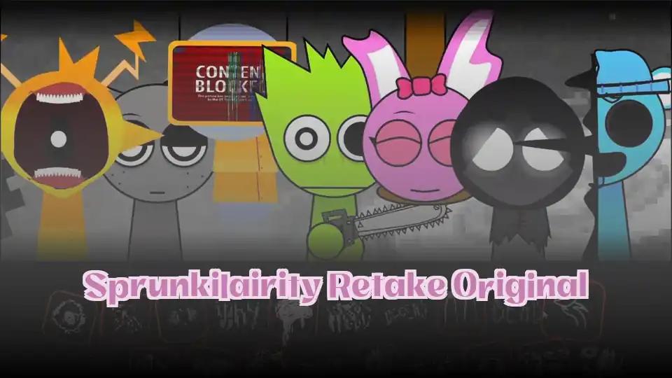 Sprunkilairity Retake Original