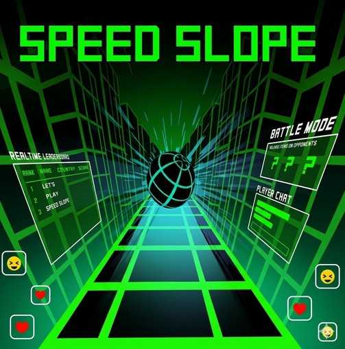 Speed Slope