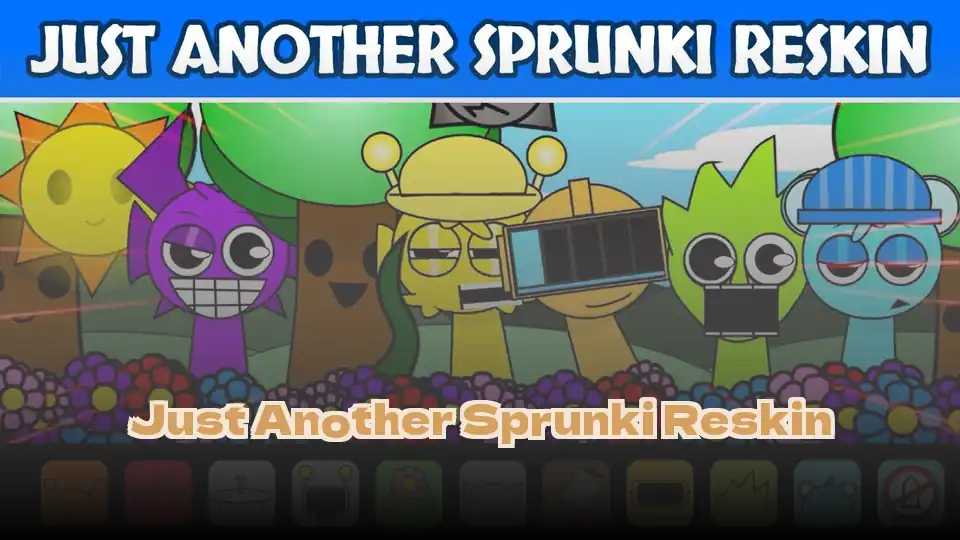 Just Another Sprunki Reskin