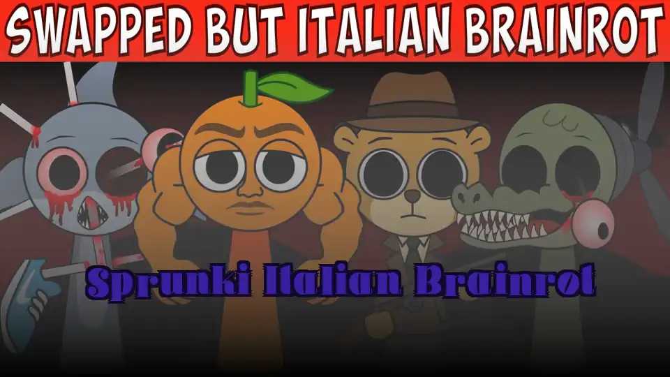 Sprunki Italian Brainrot