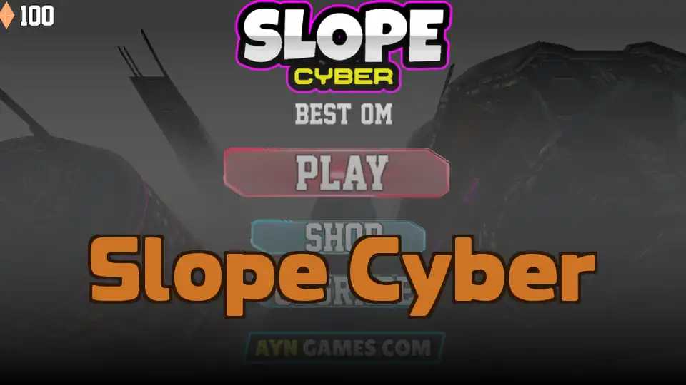 Slope Cyber