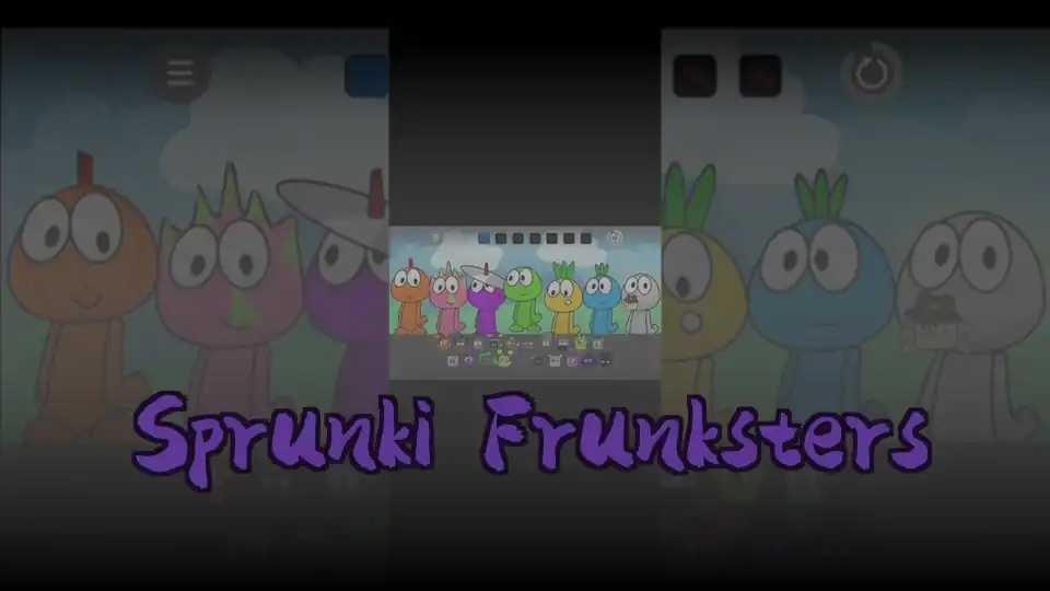Sprunki Frunksters