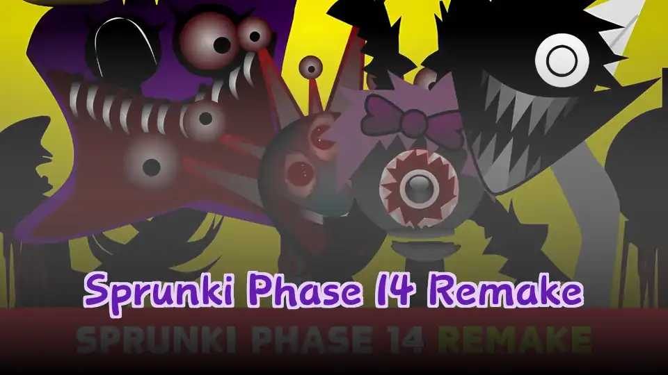 Sprunki Phase 14 Remake