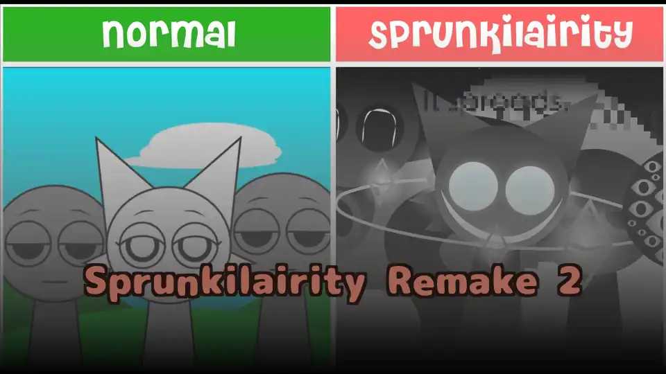Sprunkilairity Remake 2